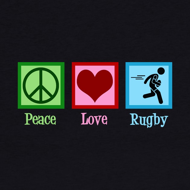 Peace Love Rugby by epiclovedesigns